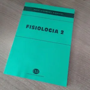 Fisiologia 2 CLU cooperativa libraria universitaria appunti università