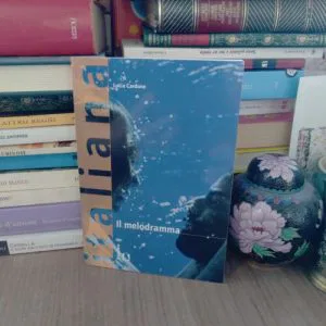 Il Melodramma Lucia Cardone il castoro edizioni italiana storie di cinema libro