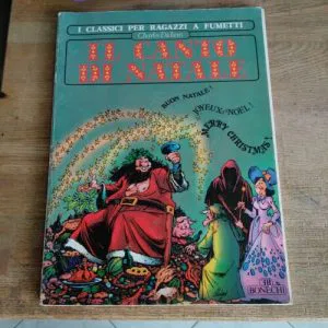 Il Canto Di Natale Charles Dickens i classici per ragazzi a fumetti Bonechi raro