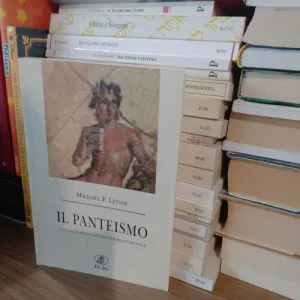 A) IL PANTEISMO MICHAEL P.LEVINE DIVINITA' BUDDISMO FILOSOFIA LIBRO RARO ECIG
