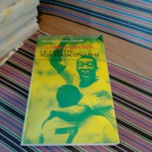 LE PARTITE NON FINISCONO MAI. Darwin Pastorin. Feltrinelli Storie Di Calcio Pelé