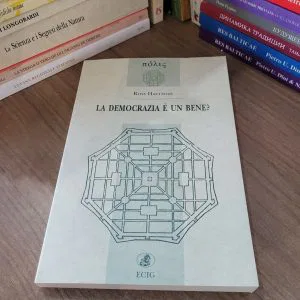 LA DEMOCRAZIA E' UN BENE? ROSS HARRISON POLIS ECIG LIBRO NUOVO RARO POLITICA