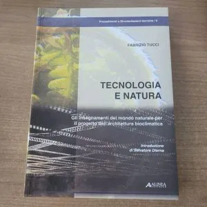 TECNOLOGIA E NATURA FABRIZIO TUCCI ALINEA EDITRICE ARCHITETTURA BIOCLIMATICA
