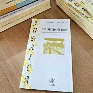 SUL DIRETTO PER HAIFA GABRIELE TERGIT ISRAELE ECIG JUDAICA LIBRO NUOVO STORIA