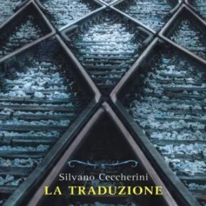 LA TRADUZIONE  SILVANO CECCHERINI ELLIOT LIBRO 9788861923492