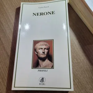 NERONE CARLO PASCAL ECIG LIBRO NUOVO PROFILI RARO STORIA