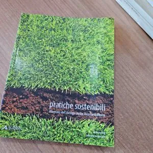 Pratiche sostenibili Itinerari del design ricerca italiana ALINEA EDITRICE LIBRO