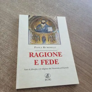 RAGIONE E FEDE PAOLA RUMINELLI FILOSOFIA RELIGIONE ECIG LIBRO RARO