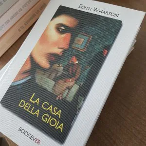Edith Wharton La casa della gioia Bookever libro nuovo