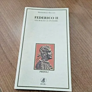 Federico II sacralità e potere Massimiliano Macconi Profili ECIG raro