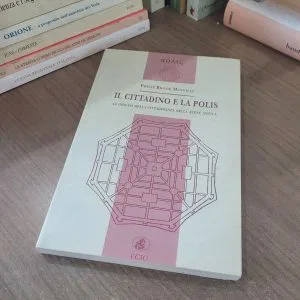 IL CITTADINO E LA POLIS P.B.MANVILLE CITTADINANZA ATENE ANTICA ECIG LIBRO NUOVO