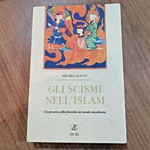 GLI SCISMI NELL'ISLAM mondo musulmano Henri Laoust ECIG LIBRO NUOVO RARO 2002