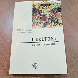 I BRETONI UN'IDENTITA' ATLANTICA GALLIOU JONES ECIG LIBRO NUOVO POPOLI CIVILTA'