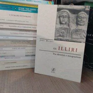D)GLI ILLIRI TRA IDENTITA' E INTEGRAZIONE JOHN WILKES ECIG  1a ED.1998 Raro