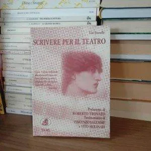 A) SCRIVERE PER IL TEATRO YURI BRUNELLO ECIG SALEMME MOLINARI LIBRO NUOVO RARO