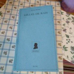 D) Gilles De Rais MICHEL HERUBEL PROFILI ECIG LIBRO RARO Fuori Catalogo