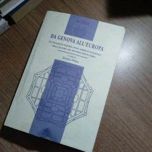 A) DA GENOVA ALL'EUROPA DANIELA PREDA LIGURIA DOPOGUERRA POLIS ECIG RARO