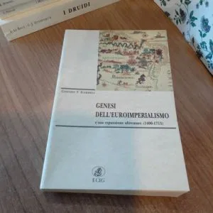 C) Genesi dell'euroimperialismo E Sua Espansione Oltremare Ecig
