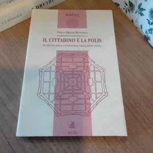 C) Il Cittadino E La Polis Philip Brook Manville Ecig Raro Fuori Catalogo