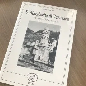 S.Margherita di Vernazza Una chiesa un borgo una storia Manara Ecig libro Raro