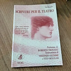 SCRIVERE PER IL TEATRO YURI BRUNELLO ECIG SALEMME MOLINARI LIBRO NUOVO RARO