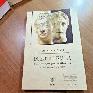 INTERCULTURALITA' RAM ADHAR MALL NUOVA PROSPETTIVA FILOSOFICA ECIG LIBRO RARO