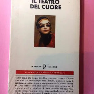 IL TEATRO DEL CUORE HELENE CIXOUS STRUMENTI PER SCRIVERE E COMUNICARE EDITRICE