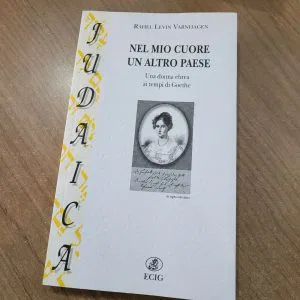 NEL MIO CUORE UN ALTRO PAESE VERNHAGEN ECIG JUDAICA LIBRO NUOVO STORIA EBRAICA