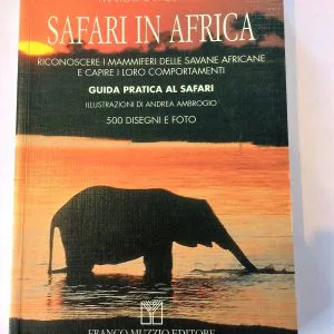 Safari in Africa LAMBERTINI - GUIDA -  DISEGNI ANDREA AMBROGIO MUZZIO EDITORE