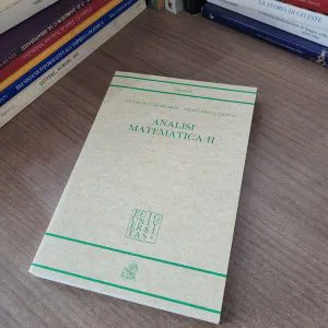 ANALISI MATEMATICA II OTTAVIO CALIGARIS PIERCARLO OLIVA RARO ECIG FUORI CATALOGO