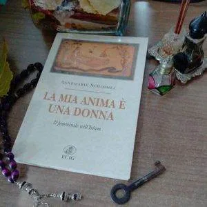 A) LA MIA ANIMA è UNA DONNA IL FEMMINILE NELL'ISLAM A.SCHIMMEL ECIG LIBRO