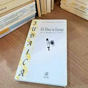GLI EBREI IN EUROPA DALLA DIASPOSA ALLA SHOAH ECIG JUDAICA LIBRO NUOVO RARO