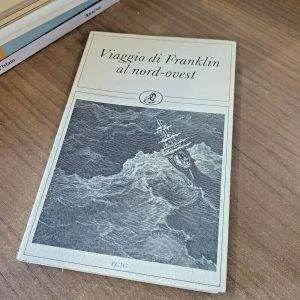 VIAGGIO DI FRANKLIN AL NORD OVEST PICCOLI RITORNI ECIG LIBRO NUOVO RARO