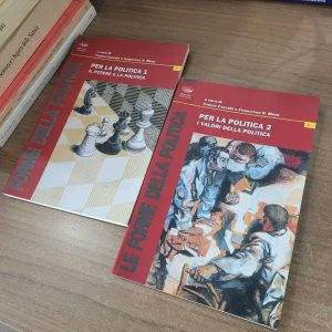 A) PER LA POLITICA 1 e 2 BONANNO EDITORE FRANCO CAZZOLA FRANCESCO N.MORO LIBRI