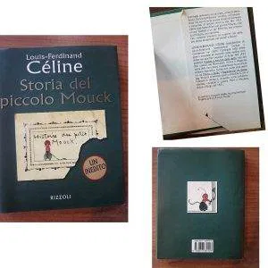 LOUIS FERDINAND CèLINE STORIA DEL PICCOLO MOUCK RIZZOLI RARO VINTAGE LIBRO