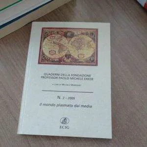 C) QUADERNI DELLA FONDAZIONE PROF.PAOLO MICHELE EREDE N.2  2009 media ECIG