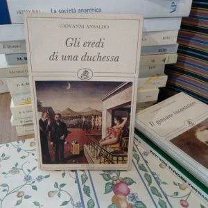 C) Gli Eredi Della Duchessa Giovanni Ansaldo ECIG Raro Fuori Catalogo 1a Ed
