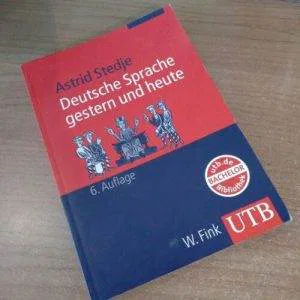 C)  UTB Astrid Stedje Deutsche Sprache Gesten Und Heute