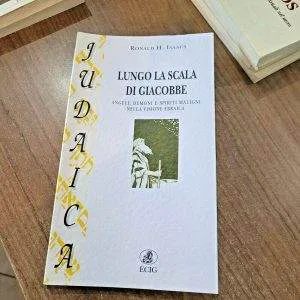LUNGO LA SCALA DI GIACOBBE R.H.ISAACS ANGELI DEMONI ECIG JUDAICA LIBRO NUOVO