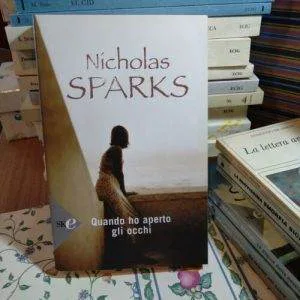 # Quando Ho Aperto Gli Occhi Nicholas Sparks Romanzo