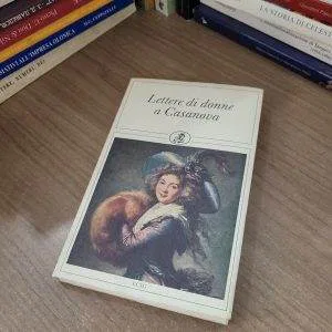 LETTERE DI DONNE A CASANOVA PICCOLI RITORNI ECIG LIBRO NUOVO RARO