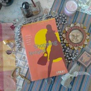 Shopping-terapia Inestimabili Lezioni Di Vita Imparate Facendo Acquisti Tea 1ed.