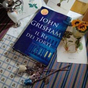 Il Re Dei Torti  John Grisham Romanzo Libro