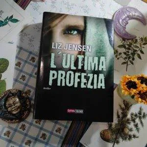 L'ultima Profezia Liz Jensen Time Crime Thriller Libro